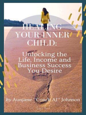 cover image of Healing Your Inner Child